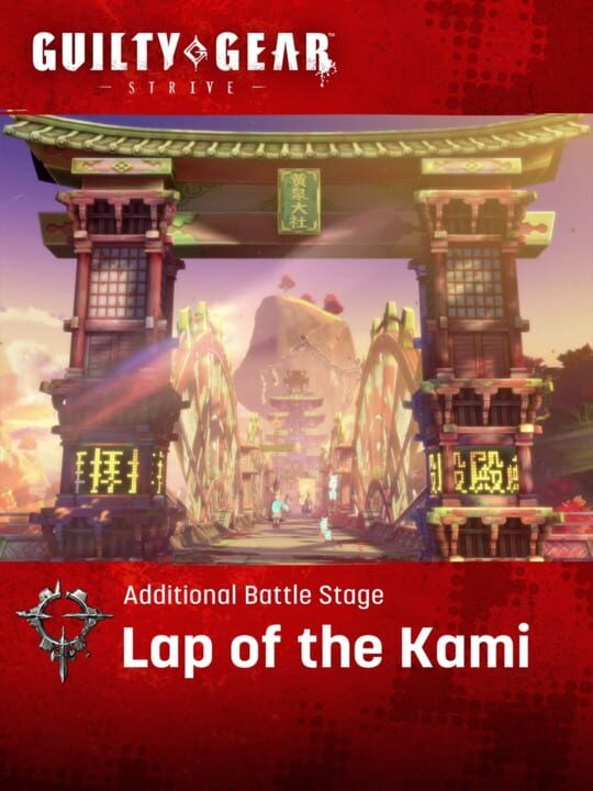 Guilty Gear: Strive - Additional Battle Stage: Lap of the Kami