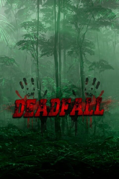 Deadfall