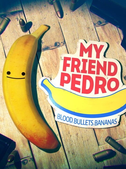 My Friend Pedro