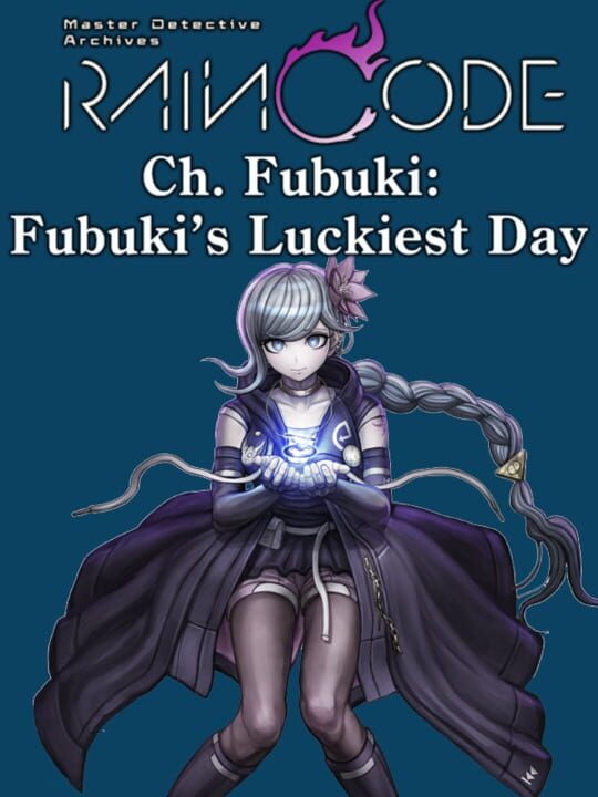 Master Detective Archives: Rain Code - Ch. Fubuki: Fubuki's Luckiest Day