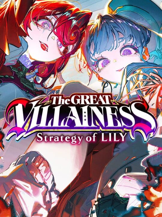 The Great Villainess: Strategy of Lily