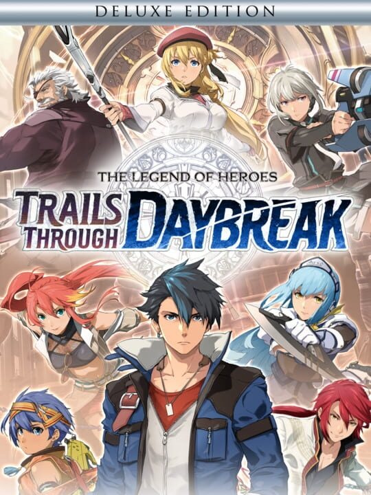 The Legend of Heroes: Trails through Daybreak - Deluxe Edition