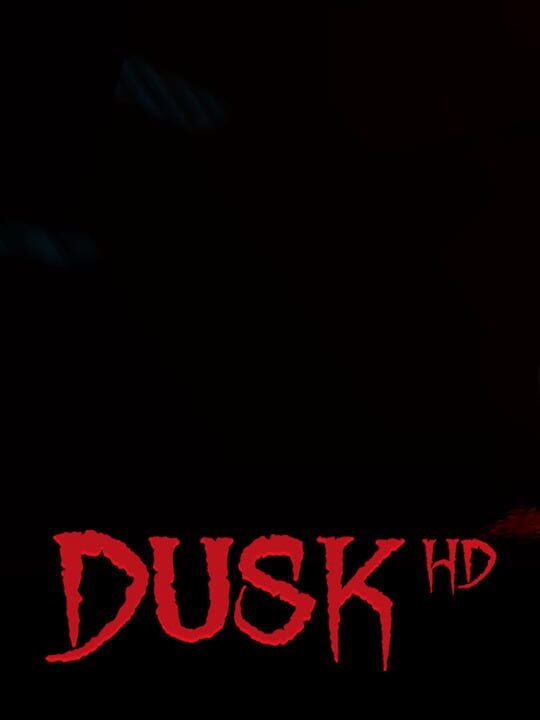 Dusk HD