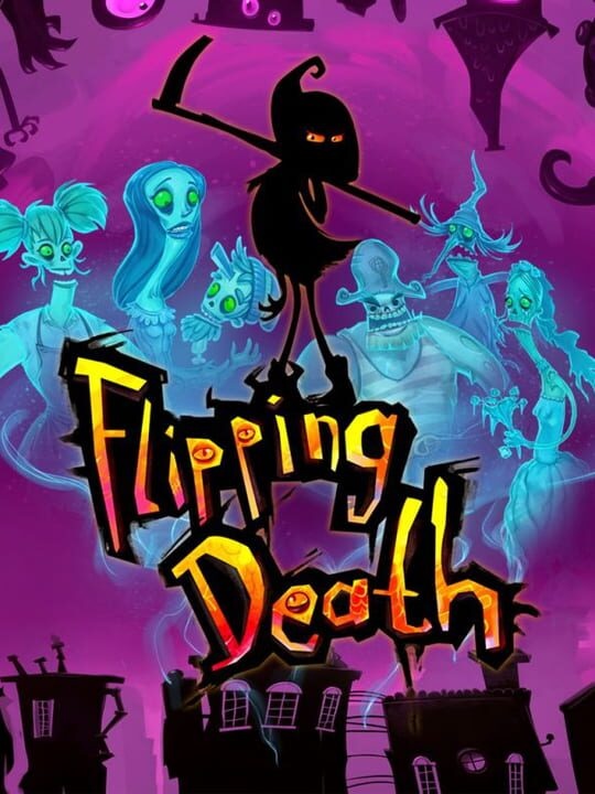 Flipping Death