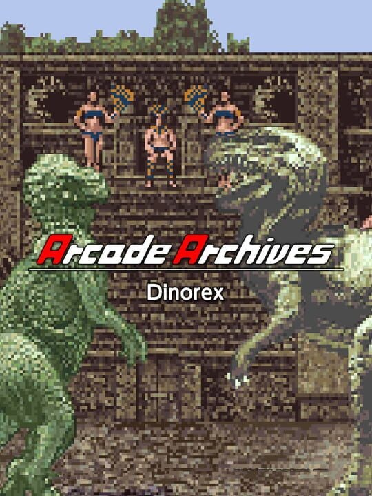 Arcade Archives: Dinorex