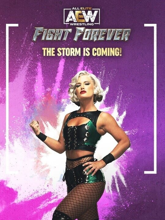 All Elite Wrestling: Fight Forever - The Storm is Coming!