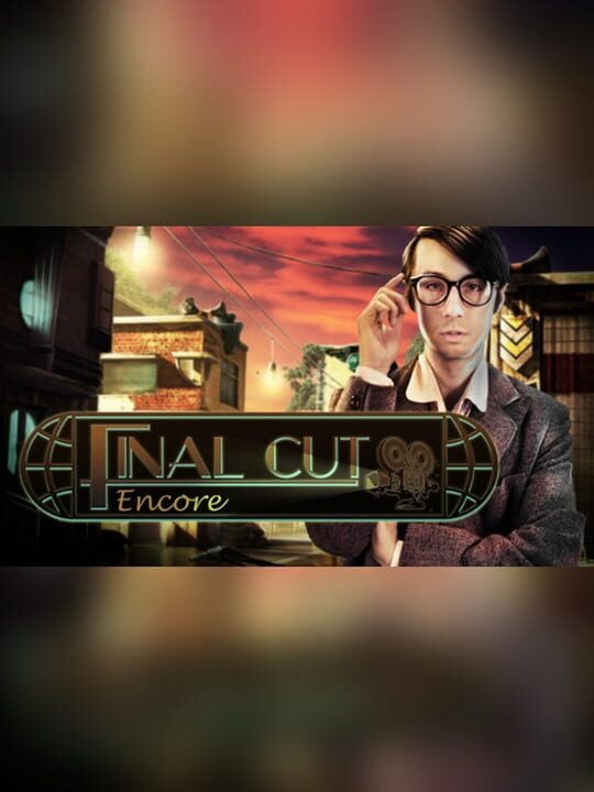 Final Cut: Encore - Collector's Edition