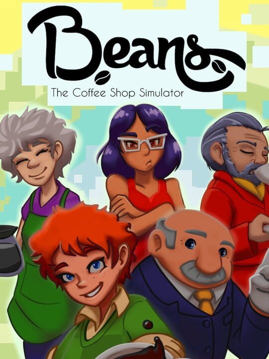 Beans: The Coffee Shop Simulator