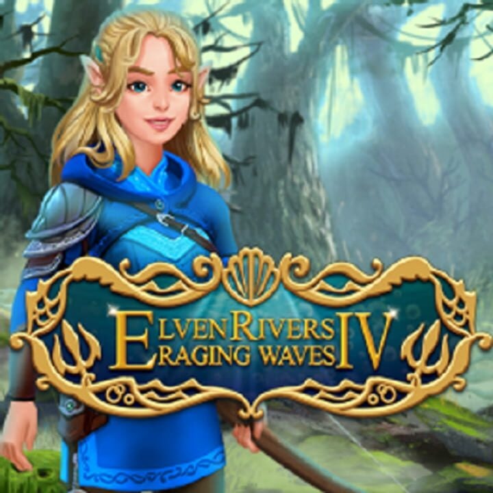 Elven Rivers 4: Raging Waves