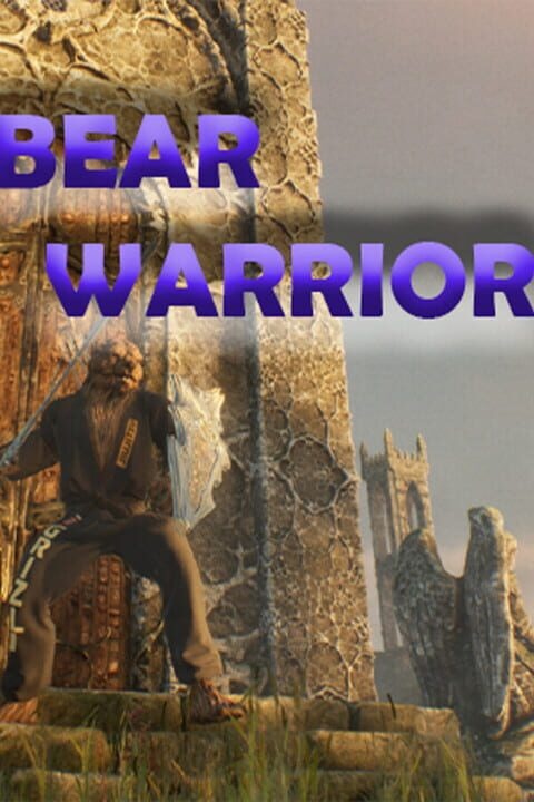 Bear Warrior