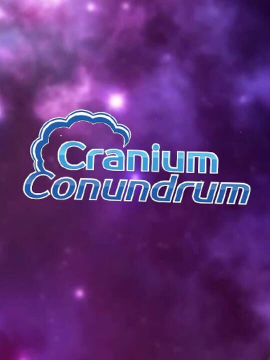 Cranium Conundrum