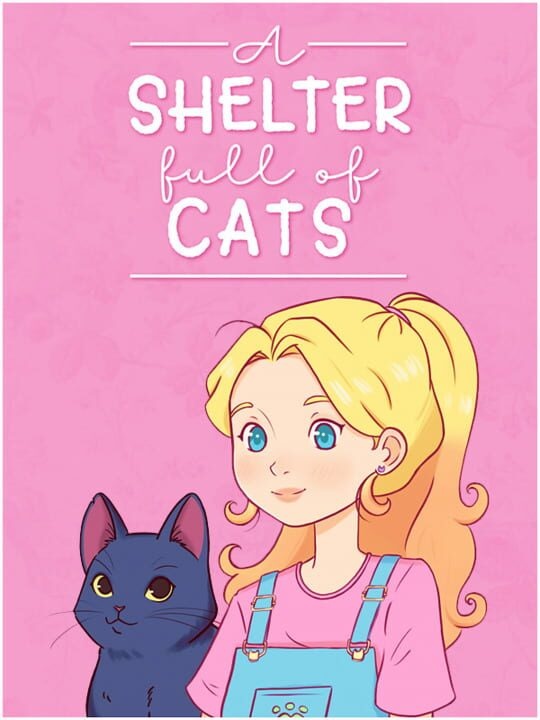 A Shelter Full of Cats