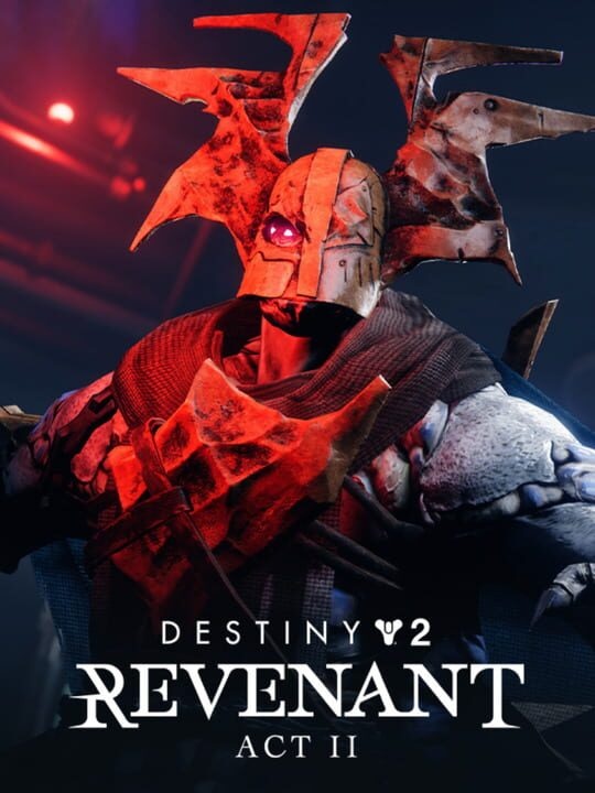 Destiny 2: Revenant - Act 2