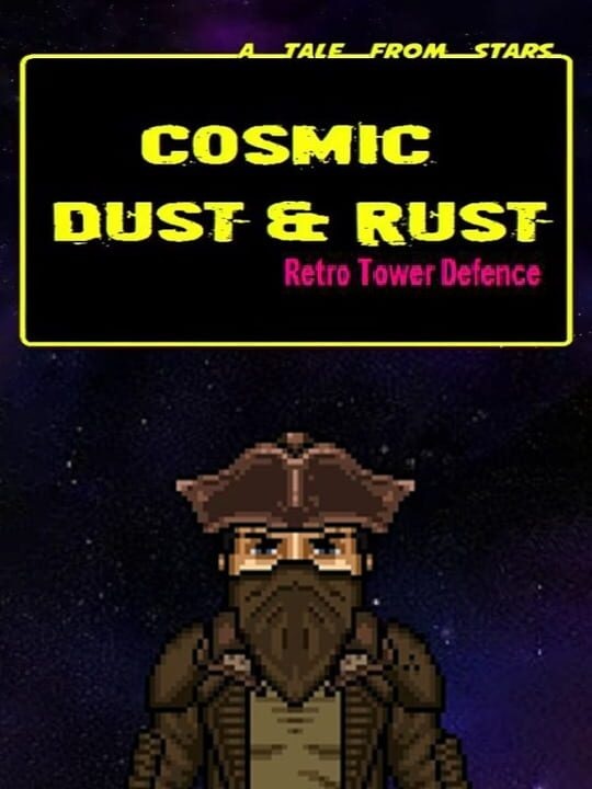 Cosmic Dust & Rust