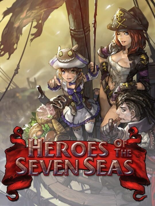 Heroes of the Seven Seas