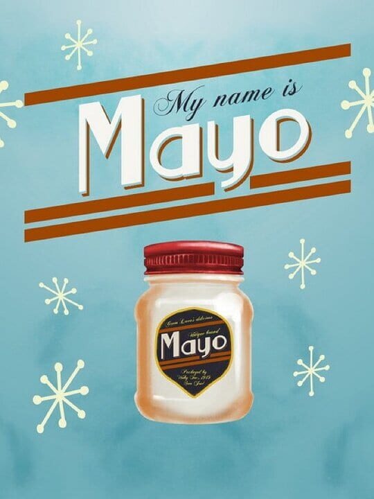 My Name is Mayo