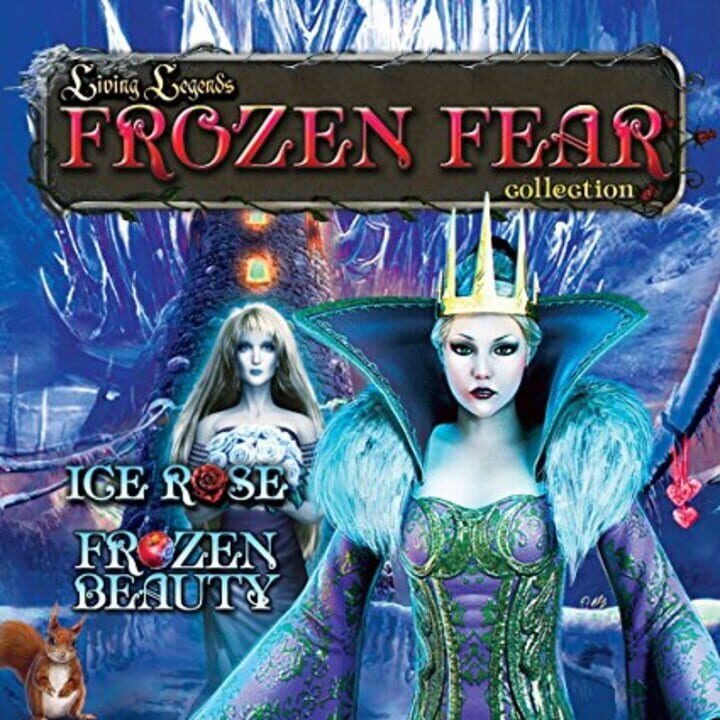 Living Legends: The Frozen Fear Collection