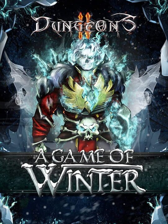 Dungeons 2: A Game of Winter