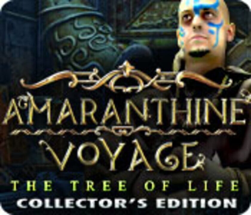 Amaranthine Voyage: The Tree of Life