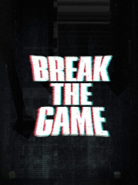 Break the Game