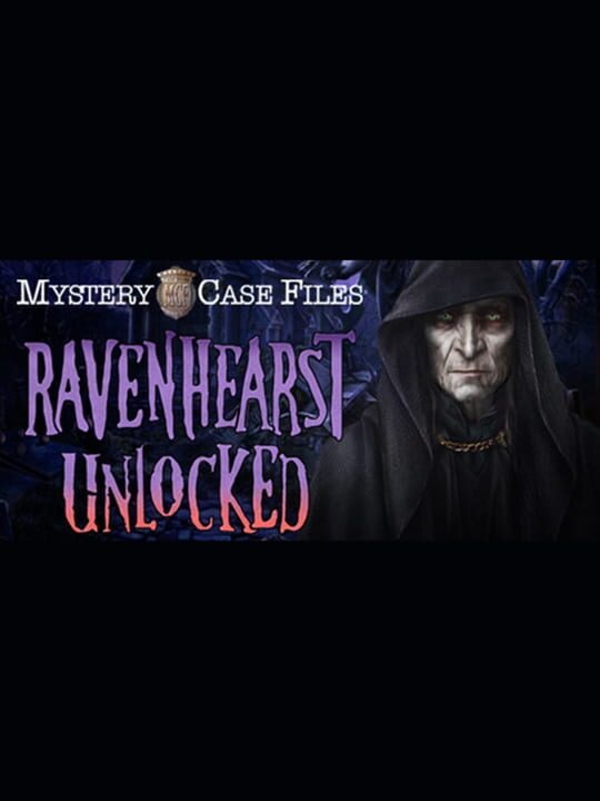 Mystery Case Files: Ravenhearst Unlocked