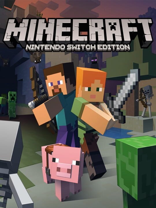 Minecraft: Nintendo Switch Edition