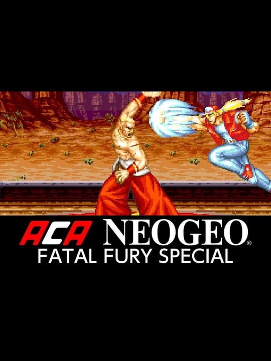 ACA Neo Geo: Fatal Fury Special