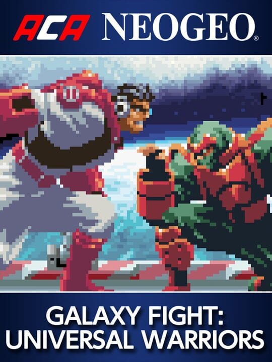 ACA Neo Geo: Galaxy Fight - Universal Warriors